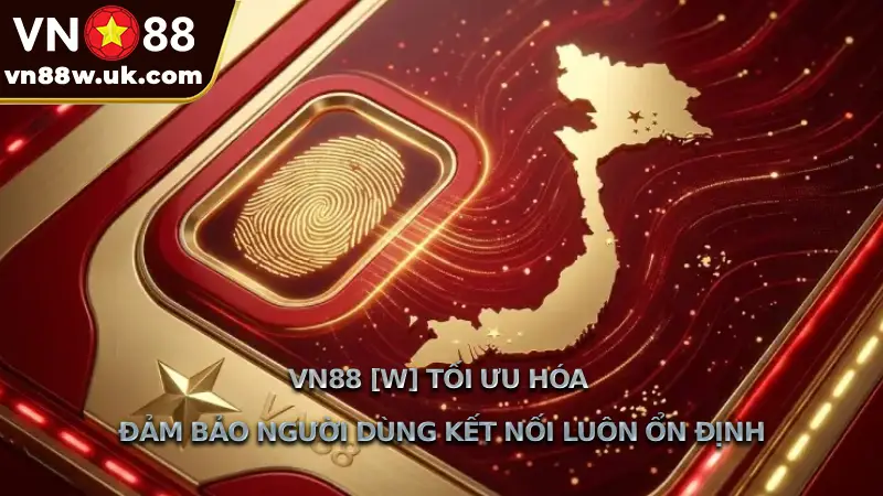 VN88 Vị Thế Dẫn Đầu Về Bảo Mật Tại Việt Nam